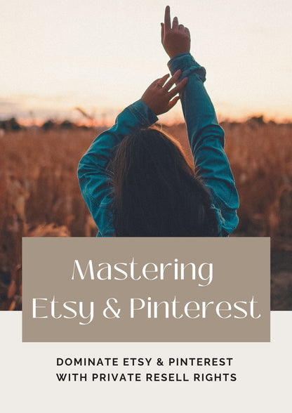 Mastering  Etsy & Pinterest
