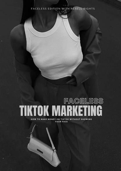 The Ultimate Faceless Marketing Kit