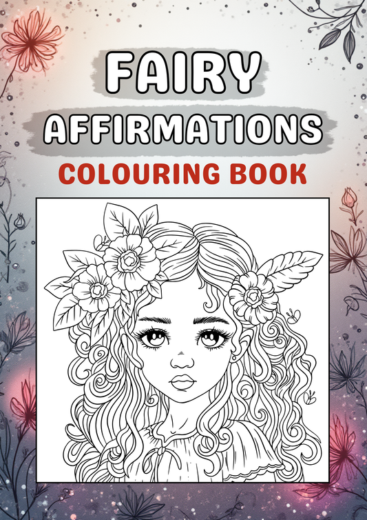 Fairy Affirmations Colouring Book