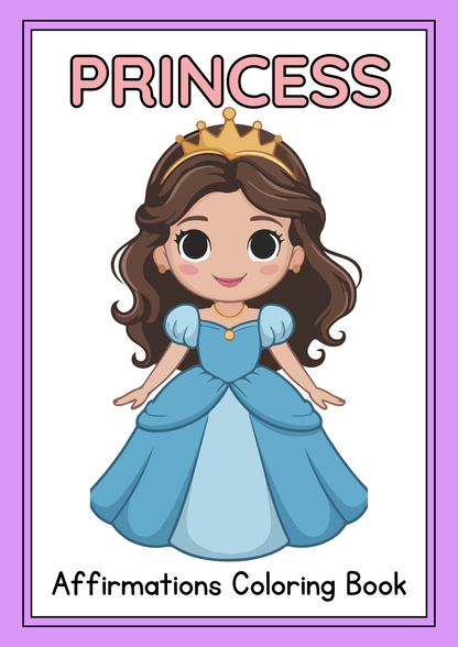 Princess Affirmations Colouring Book